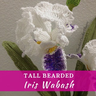 Crochet Bearded Iris
